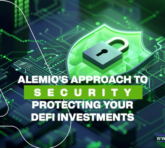 Alemio’s Approach to Security: Protecting Your DeFi Investments