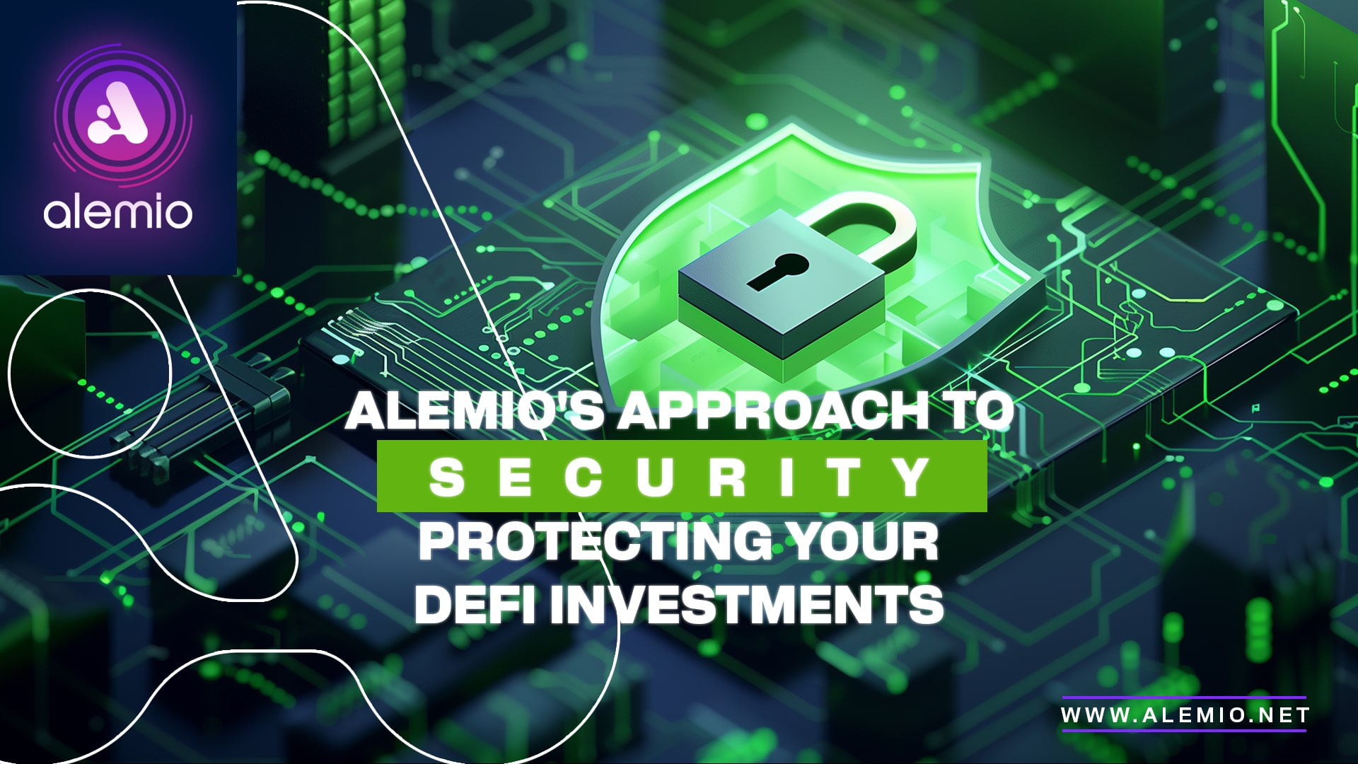 Alemio’s Approach to Security: Protecting Your DeFi Investments